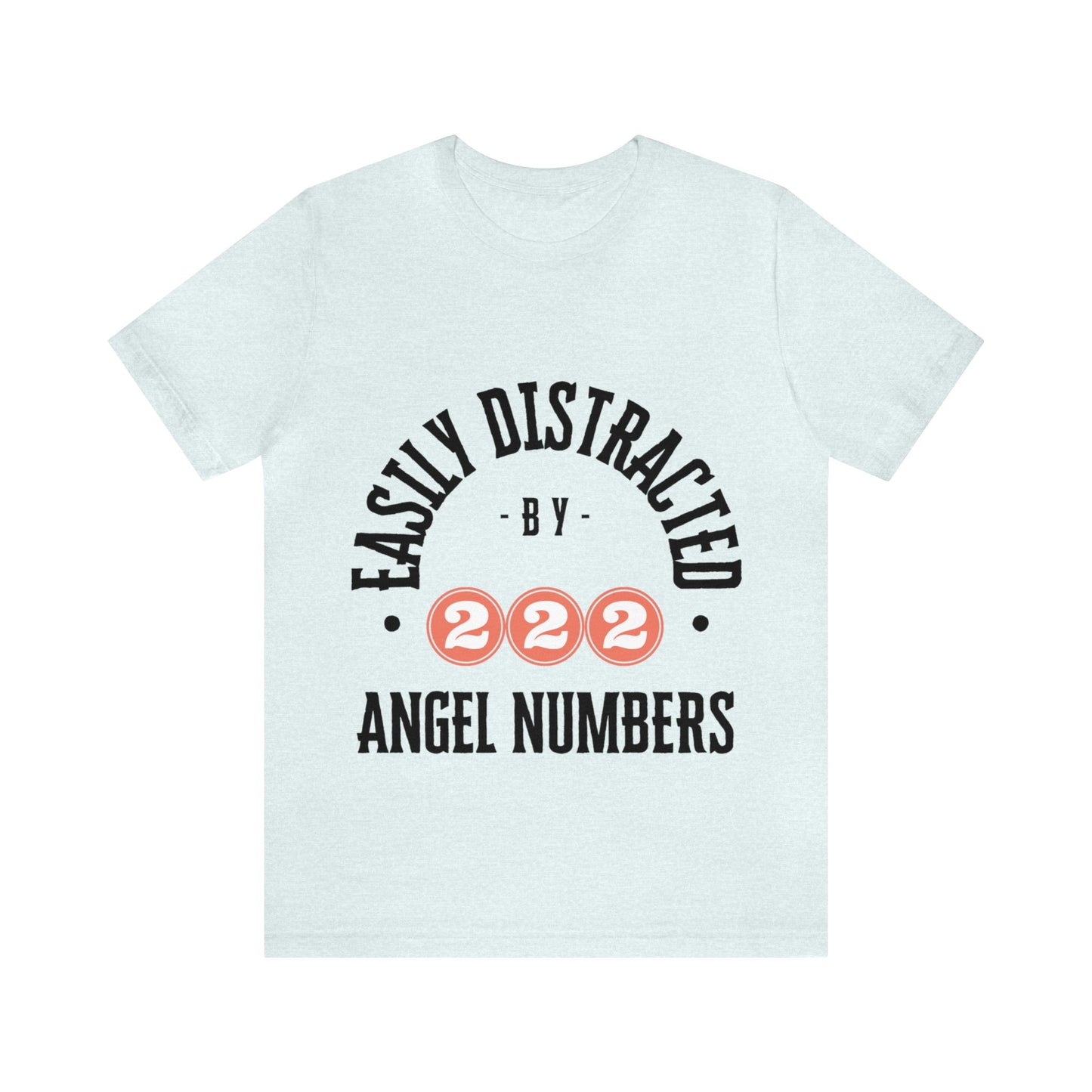 Easily Distracted -Unisex Jersey Short Sleeve Tee
