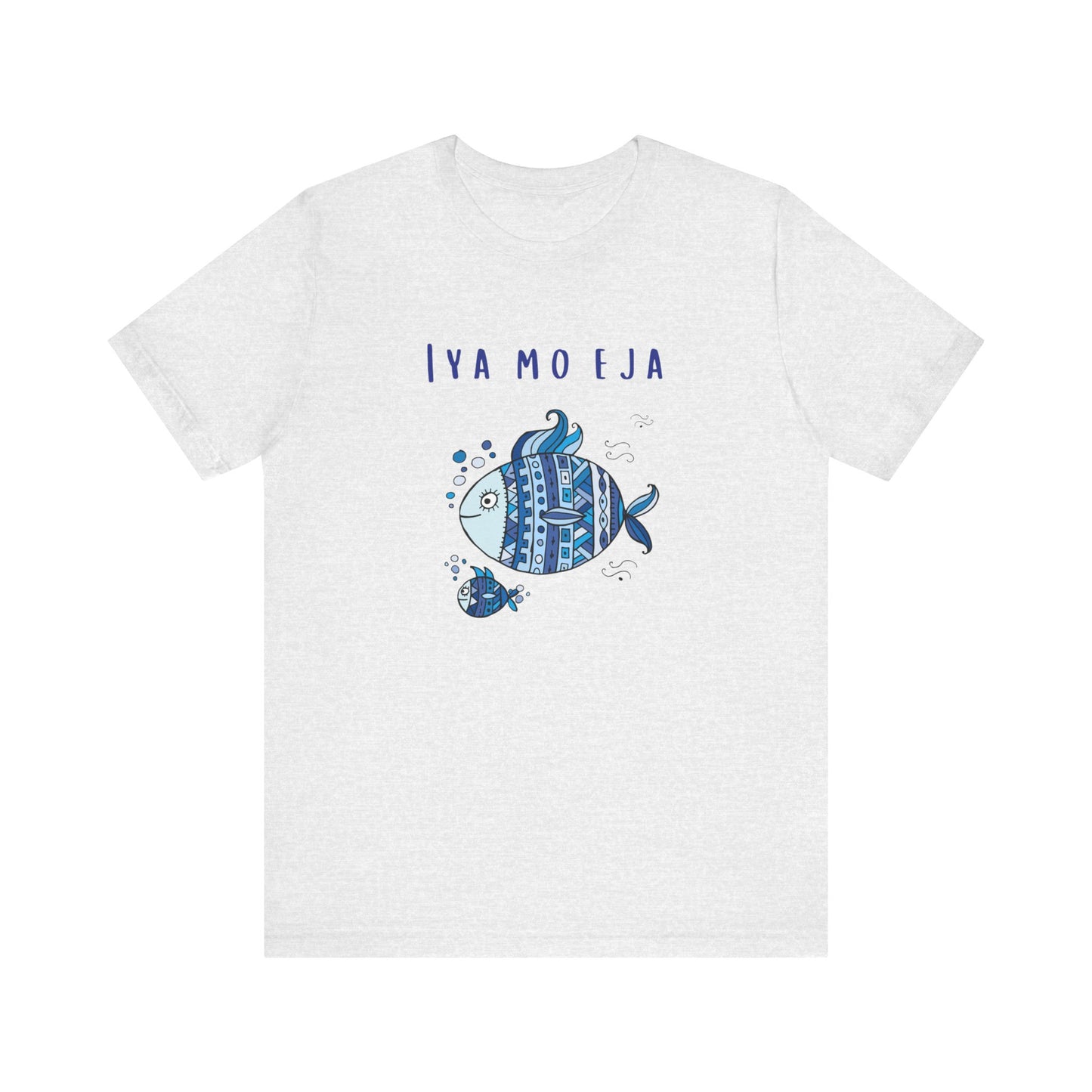 Iya Mo Eja (Mother of Fishes) T-shirt