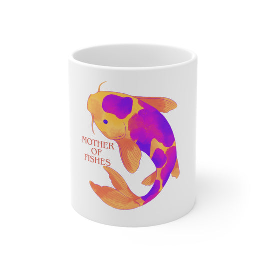 MOTHER OF FISHES-Ceramic Mug 11oz